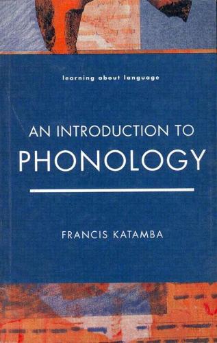 [object Object] «Introduction to Phonology», автор Френсіс Катамба - фото №1
