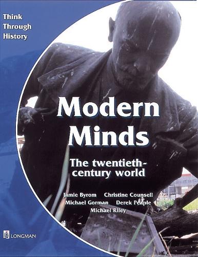 Бумажная книга «Modern Minds the twentieth-century world Pupil's Book», авторов Кристин Кунселл, Джейми Байром, Майкл Райли - фото №1