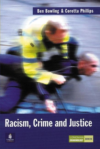 Паперова книга «Racism, Crime and Justice», авторів Бенджамін Боулінг, Коретта Філліпс - фото №1
