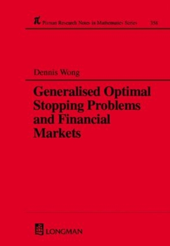 Бумажная книга «Generalized Optimal Stopping Problems and Financial Markets», автор Деннис Вонг - фото №1