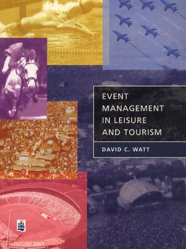 Бумажная книга «Event Management in Leisure and Tourism», автор Дэвид Уотт - фото №1