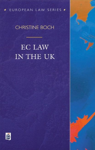 Бумажная книга «EC Law in the UK», автор Кристин Бох - фото №1