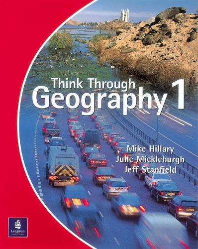 Паперова книга «Think Through Geography Student Book 1 Paper», авторів Джефф Стенфілд, Джулі Міклбург, Майк Гілларі - фото №1