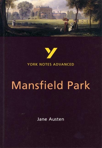 Бумажная книга «Mansfield Park (York Notes Advanced) English Literature Study Guide - for 2026, 2027 exams: York Notes Series», автор Делия Дик - фото №1