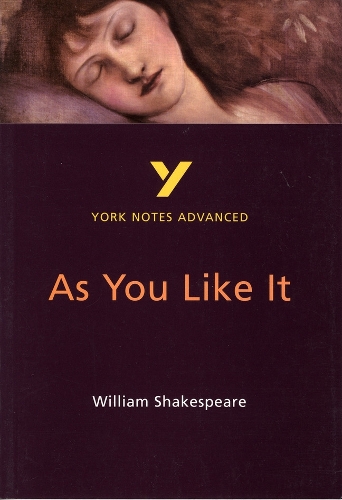 Бумажная книга «As You Like It (York Notes Advanced) English Literature Study Guide - for 2026, 2027 exams: York Notes Series», авторов Робин Соуэрби, Уильям Шекспир - фото №1