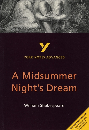 Паперова книга «A Midsummer Night's Dream: York Notes Advanced - for 2026, 2027 exams», автор Майкл Шерборн - фото №1