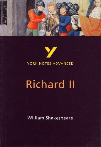 [object Object] «Richard II: York Notes Advanced - everything you need to study and prepare for the 2025 and 2026 exams», автор Н. Кибл - фото №1