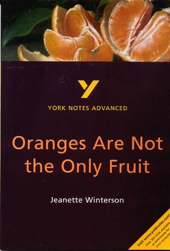 [object Object] «Oranges Are Not the Only Fruit: York Notes Advanced everything you need to catch up, study and prepare for and 2023 and 2024 exams and assessments», автор Кэтрин Симпсон - фото №1