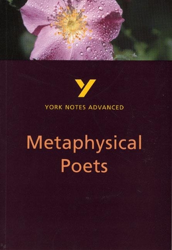 Бумажная книга «Metaphysical Poets (York Notes Advanced) English Literature Study Guide - for 2025, 2026 exams», автор Памела Кинг - фото №1