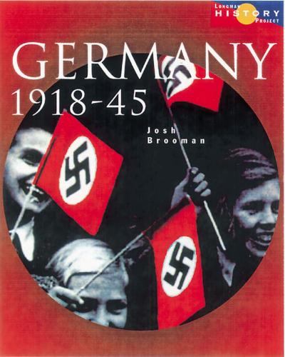 Бумажная книга «Longman History Project Germany 1918-1945 Paper», автор Джош Бруман - фото №1