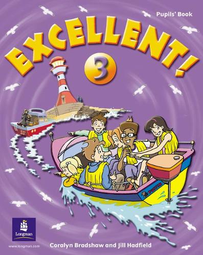 Бумажная книга «Excellent 3. Pupils' Book», авторов Коралин Брэдшоу, Джилл Хэдфилд - фото №1
