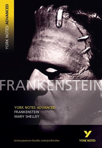 Бумажная книга «Frankenstein (York Notes Advanced) English Literature Study Guide - for 2026, 2027 exams: York Notes Series», автор Мэри Шелли - фото №1