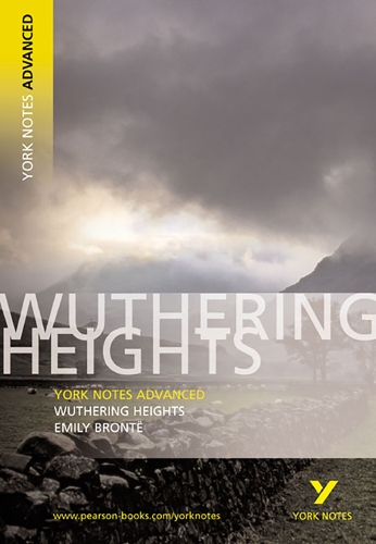 Бумажная книга «Wuthering Heights (York Notes Advanced) English Literature Study Guide - for 2026, 2027 exams», автор Эмили Бронте - фото №1