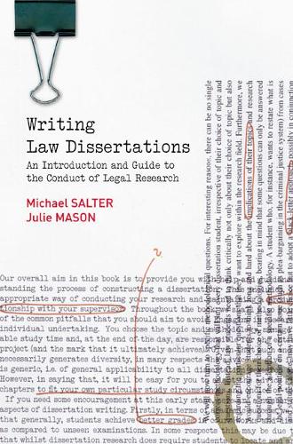 Бумажная книга «Writing Law Dissertations: An Introduction and Guide to the Conduct of Legal Research», авторов Джули Мейсон, Майкл Солтер - фото №1