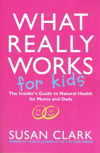 Паперова книга «What Really Works For Kids», автор Сьюзан Кларк - фото №1