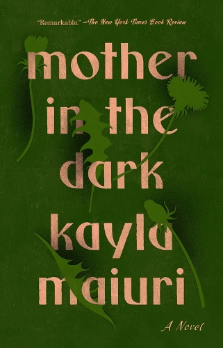Паперова книга «Mother In the Dark», автор Кайла Маюрі - фото №1