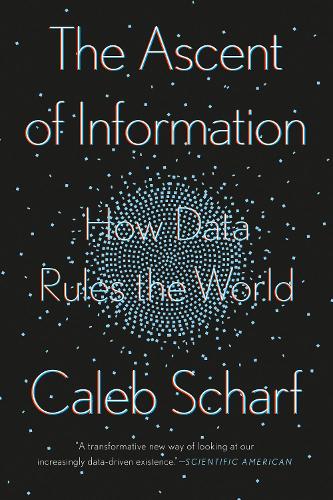 Бумажная книга «The Ascent Of Information», автор Калеб Шарф - фото №1