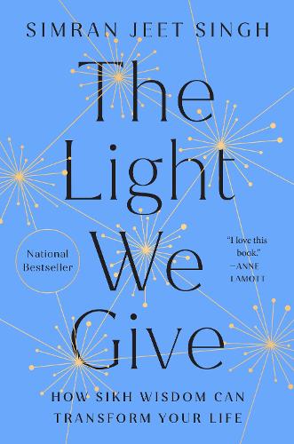 Бумажная книга «The Light We Give: How Sikh Wisdom Can Transform Your Life», автор Симран Джит Сингх - фото №1