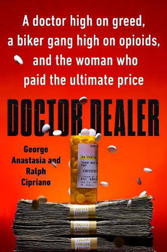 Бумажная книга «Doctor Dealer», авторов Джордж Анастасия, Ральф Сиприано - фото №1