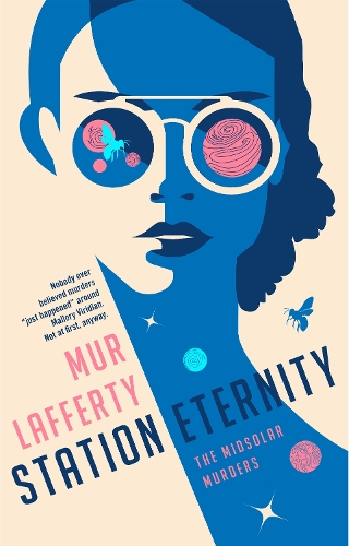 Бумажная книга «Station Eternity», автор Мур Лафферти - фото №1