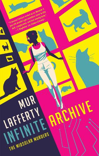 Бумажная книга «Infinite Archive», автор Мур Лафферти - фото №1