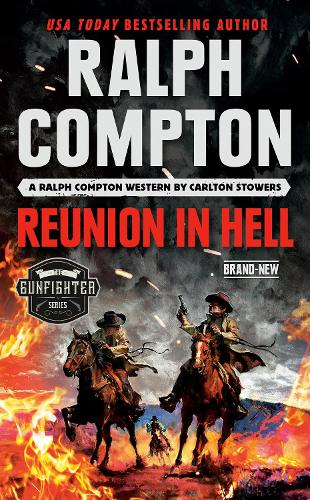 Бумажная книга «Ralph Compton Reunion In Hell», авторов Карлтон Стауэрс, Ральф Комптон - фото №1