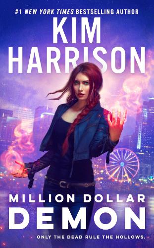 Бумажная книга «Million Dollar Demon», автор Ким Харрисон - фото №1