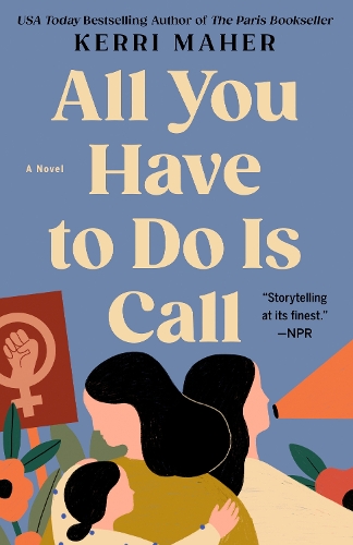 Паперова книга «All You Have to Do Is Call», автор Керрі Махер - фото №1