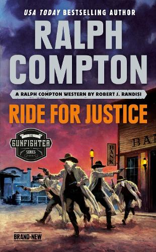 Бумажная книга «Ralph Compton Ride For Justice», авторов Ральф Комптон, Роберт Дж. Рэндиси - фото №1