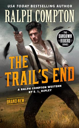 Бумажная книга «Ralph Compton The Trail's End», авторов Э. Л. Рипли, Ральф Комптон - фото №1