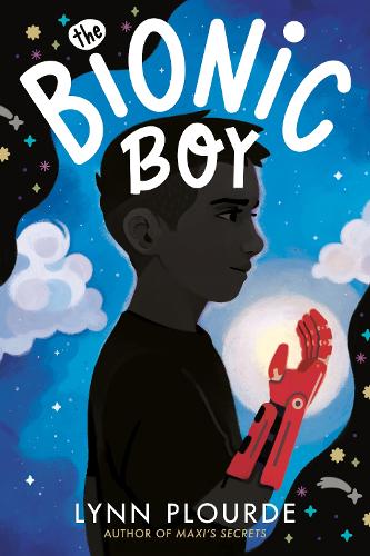Паперова книга «The Bionic Boy», автор Лінн Плурд - фото №1