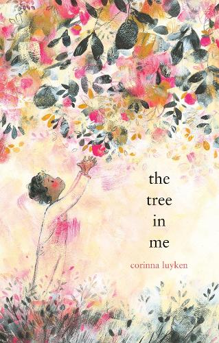 Бумажная книга «The Tree in Me», автор Коринна Люйкен - фото №1