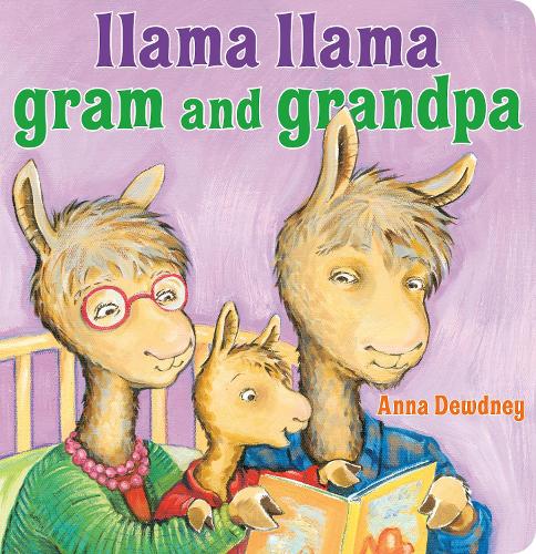 Бумажная книга «Llama Llama Gram and Grandpa», автор Анна Дьюдни - фото №1