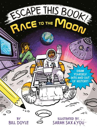 [object Object] «Escape This Book! Race to the Moon», авторов Билл Дойл, Сара Сакс - фото №1