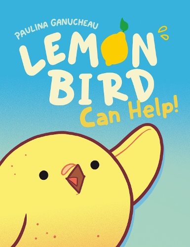 Паперова книга «Lemon Bird: Can Help! », автор Пауліна Ганушо - фото №1