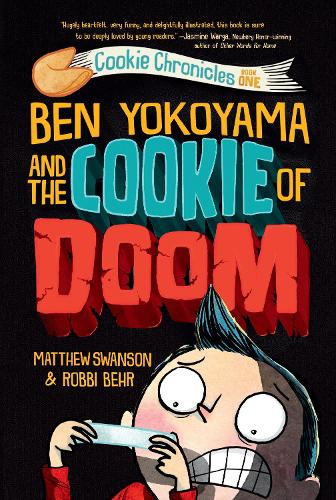 Бумажная книга «Ben Yokoyama and the Cookie of Doom», автор Мэтью Свонсон - фото №1