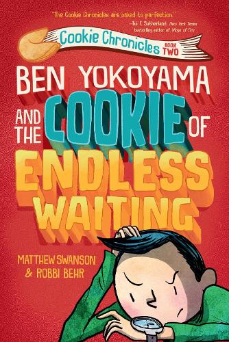 Бумажная книга «Ben Yokoyama and the Cookie of Endless Waiting», автор Мэтью Свонсон - фото №1