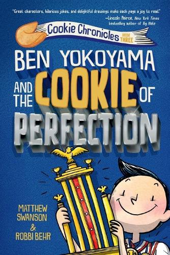 Паперова книга «Ben Yokoyama and the Cookie of Perfection», автор Метью Свонсон - фото №1