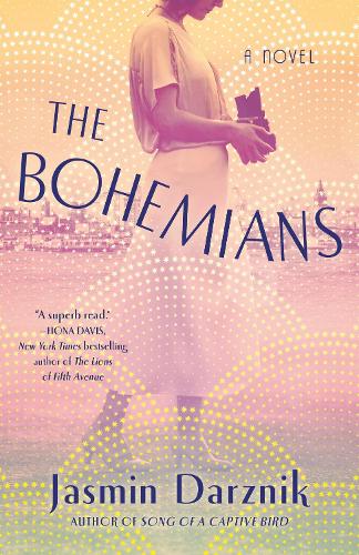 Бумажная книга «The Bohemians: A Novel», автор Жасмин Дарзник - фото №1