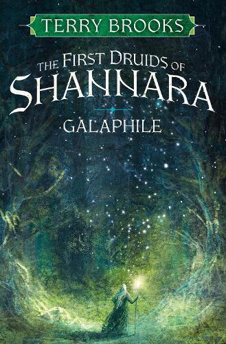 Паперова книга «Galaphile: The First Druids of Shannara», автор Террі Брукс - фото №1