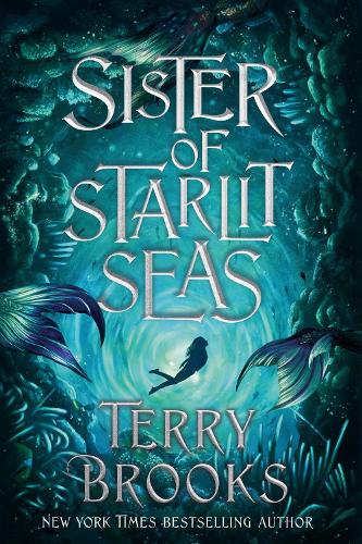 Бумажная книга «Sister of Starlit Seas», автор Терри Брукс - фото №1