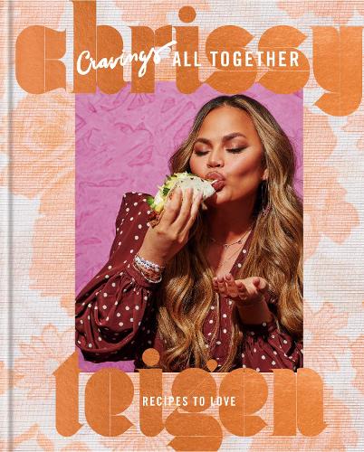 Бумажная книга «Cravings: All Together: Recipes to Love: A Cookbook », авторов Адина Сассман, Крисси Тайген - фото №1