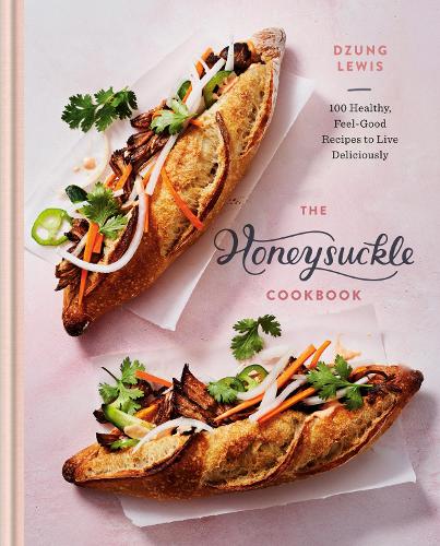 Бумажная книга «Honeysuckle Cookbook», автор Дзунг Льюис - фото №1