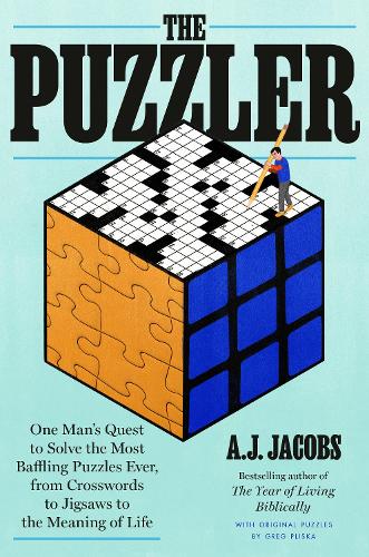 Бумажная книга «The Puzzler: One Man's Quest to Solve the Most Baffling Puzzles Ever, from Crosswords to Jigsaws to the Meaning of Life », автор А.Дж. Джейкобс - фото №1