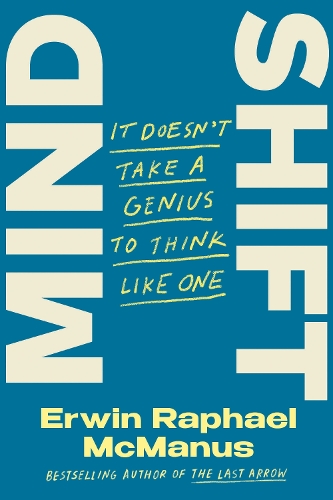 [object Object] «Mind Shift: It Doesn't Take a Genius to Think Like One», автор Эрвин Рафаэль Макманус - фото №1
