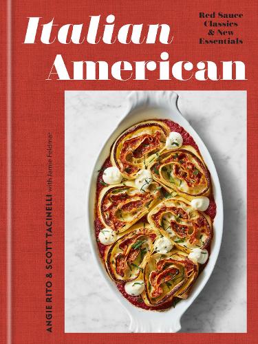 [object Object] «Italian American: Red Sauce Classics and New Essentials: A Cookbook», авторів Енджі Ріто, Скотт Тасінеллі - фото №1