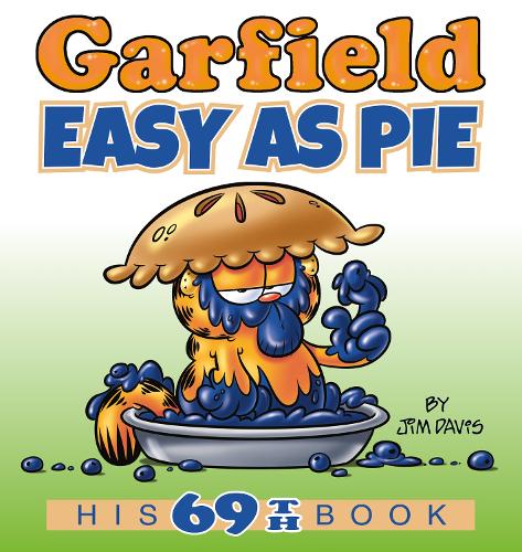 Бумажная книга «Garfield Easy as Pie: His 69th Book», автор Джим Дэвис - фото №1