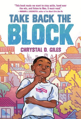 Паперова книга «Take Back the Block», автор Крістал Д. Джайлз - фото №1