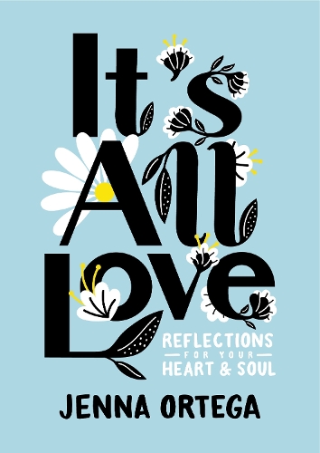 Паперова книга «It's All Love: Reflections for Your Heart & Soul», автор Дженна Ортега - фото №1