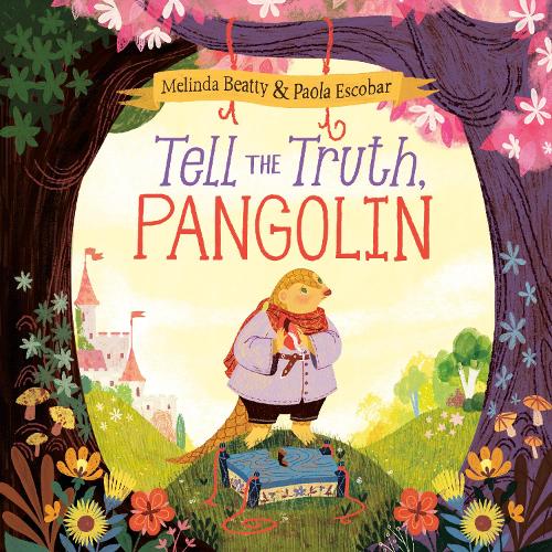 Бумажная книга «Tell the Truth, Pangolin», автор Паола Эскобар - фото №1